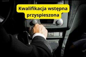 Kwalifikacja wstępna przyspieszona w szkole jazdy Polmot2